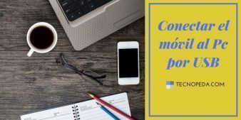 Conectar el Móvil al Pc por USB