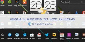Cambiar la apariencia del móvil en Android
