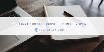 Firmar un documento PDF en el móvil