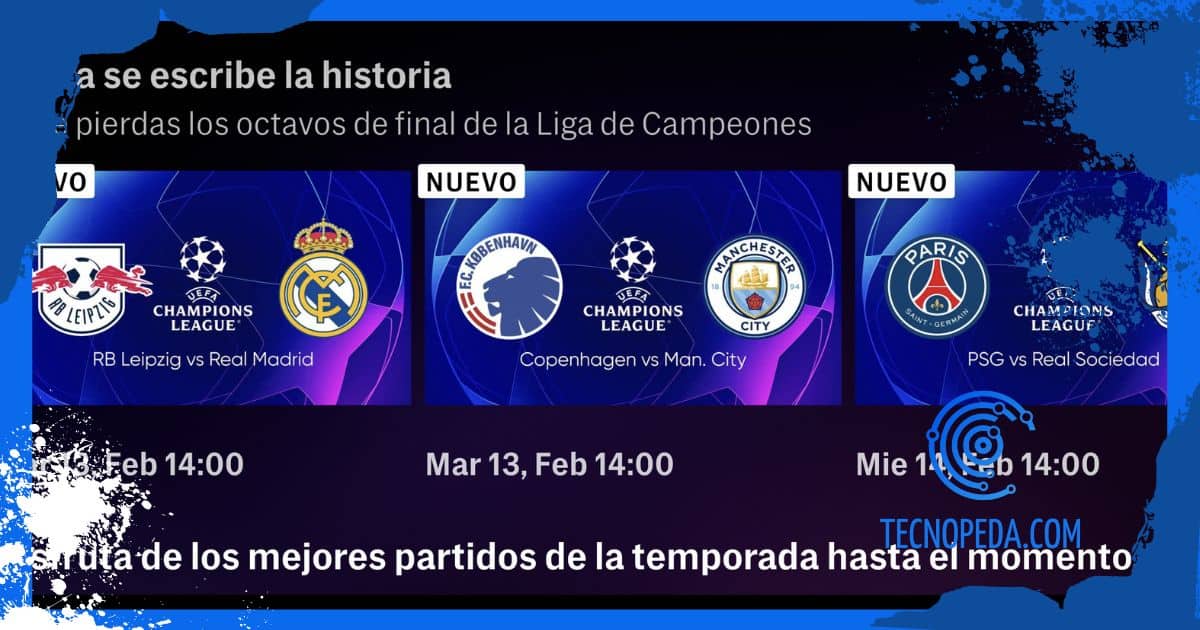 Octavos de Champions Partidos de Octavos de la Champions en HBO México